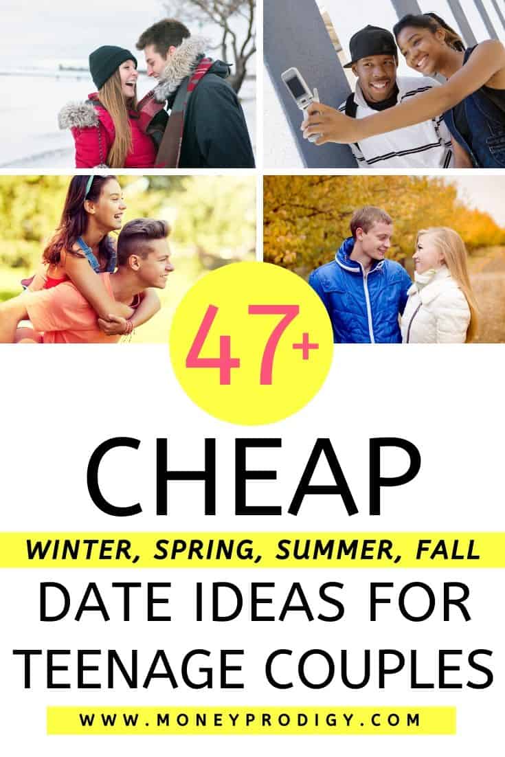 teenage couples on dates each season, text overlay "47 cheap date ideas for teenage couples, winter, fall, summer, spring"