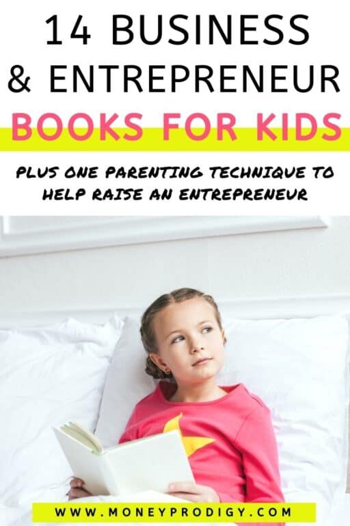 14 Entrepreneur Books & Biographies for Kids