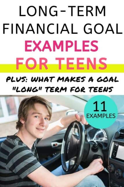 Long Term Financial Goals For High School Students